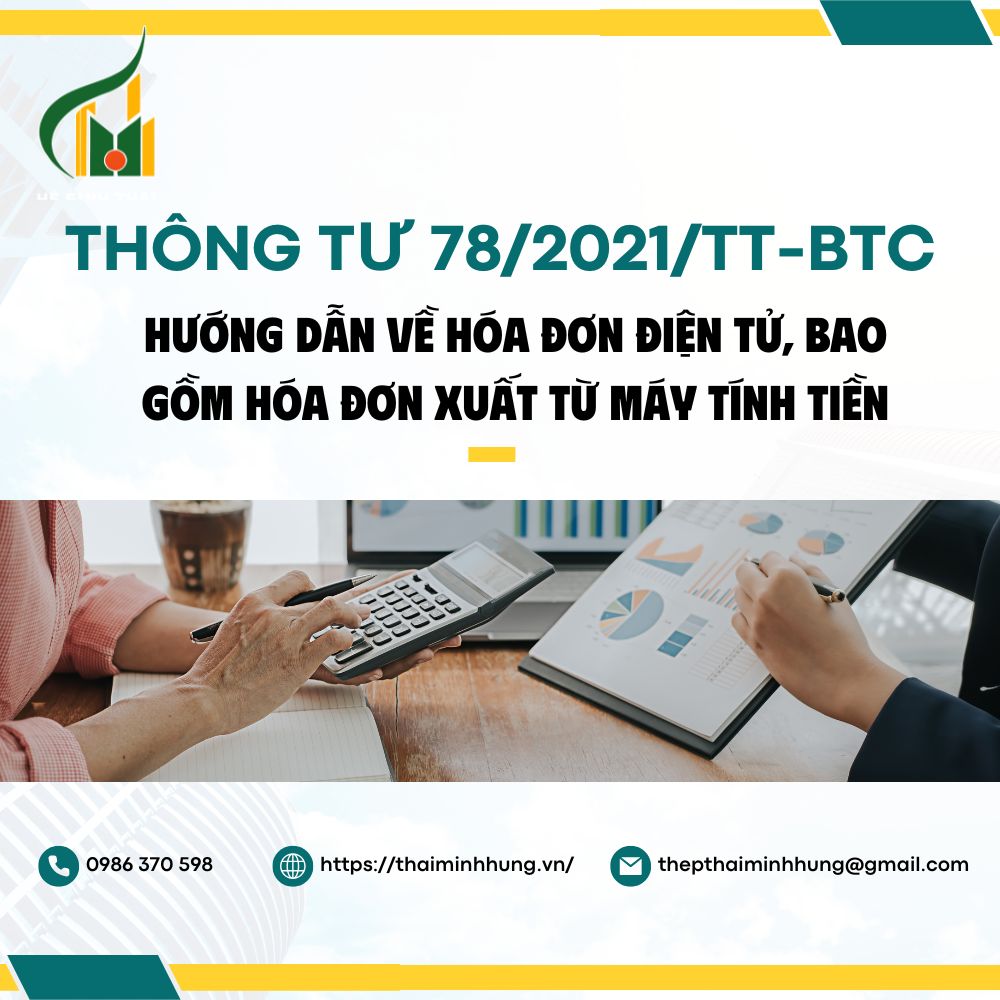 Thông Tư 78/2021/TT-BTC: Hướng Dẫn Về Hóa Đơn Điện Tử, Bao Gồm Hóa Đơn Xuất Từ Máy Tính Tiền