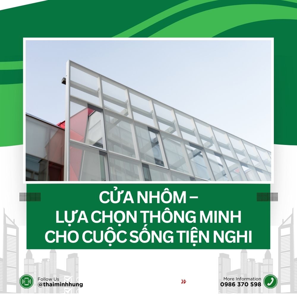 Cửa Nhôm – Lựa Chọn Thông Minh Cho Cuộc Sống Tiện Nghi